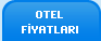 Otel Fiyatları